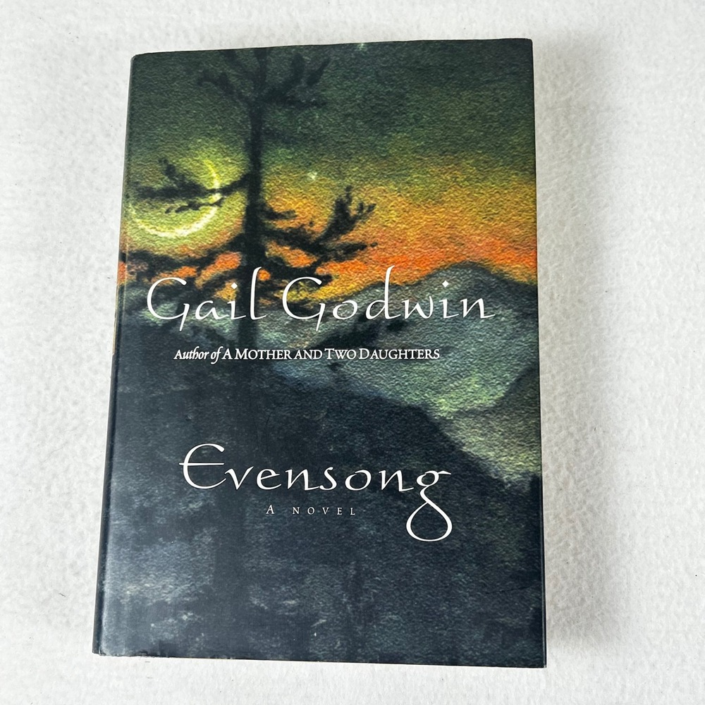 Evensong Gail Godwin Hardcover Novel 1999 Ballantine Books ISBN 0345372441